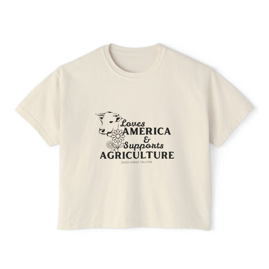 Loves America & Supports Agriculture Boxy T